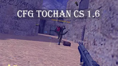 Config tochan cs 1.6